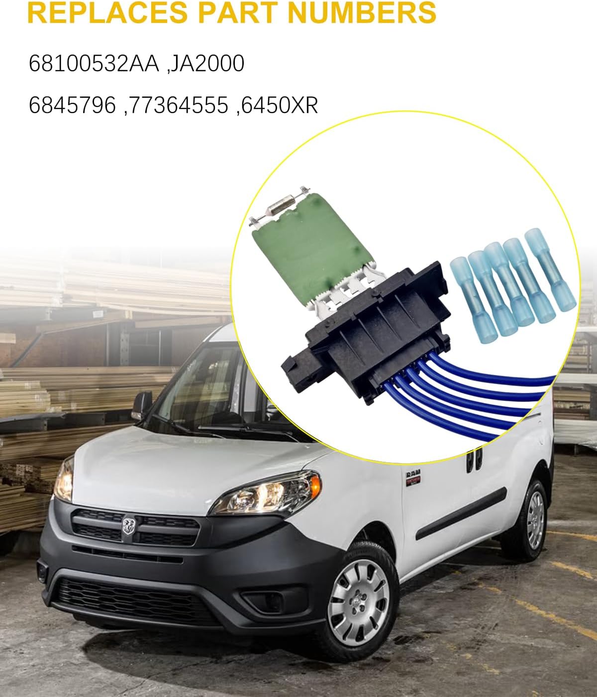 HVAC Blower Motor Resistor Kit Compatible with Ram ProMaster City 2015 2016 2017 2018 2019 Replace# 68100532AA 6845796 77364555 JA2000 6450XR