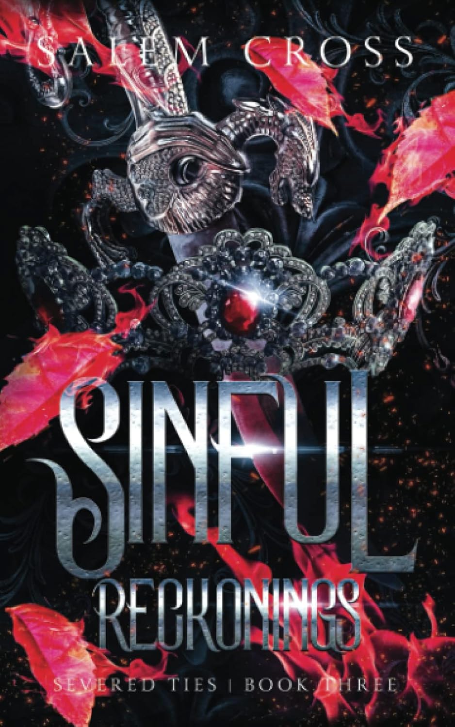 Sinful Reckonings (Severed Ties)