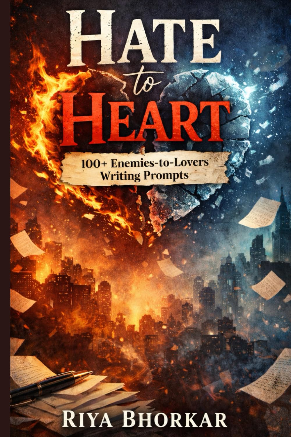 Hate to Heart: 100+ Enemies-to-Lovers Writing Prompts
