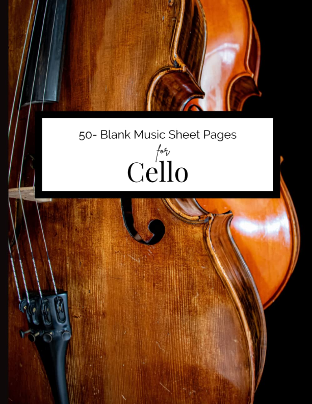 Blank Music Sheet Notebook for Cello: Blank Sheet Music Manuscript Paper Notebook for Cello | 50 Pages