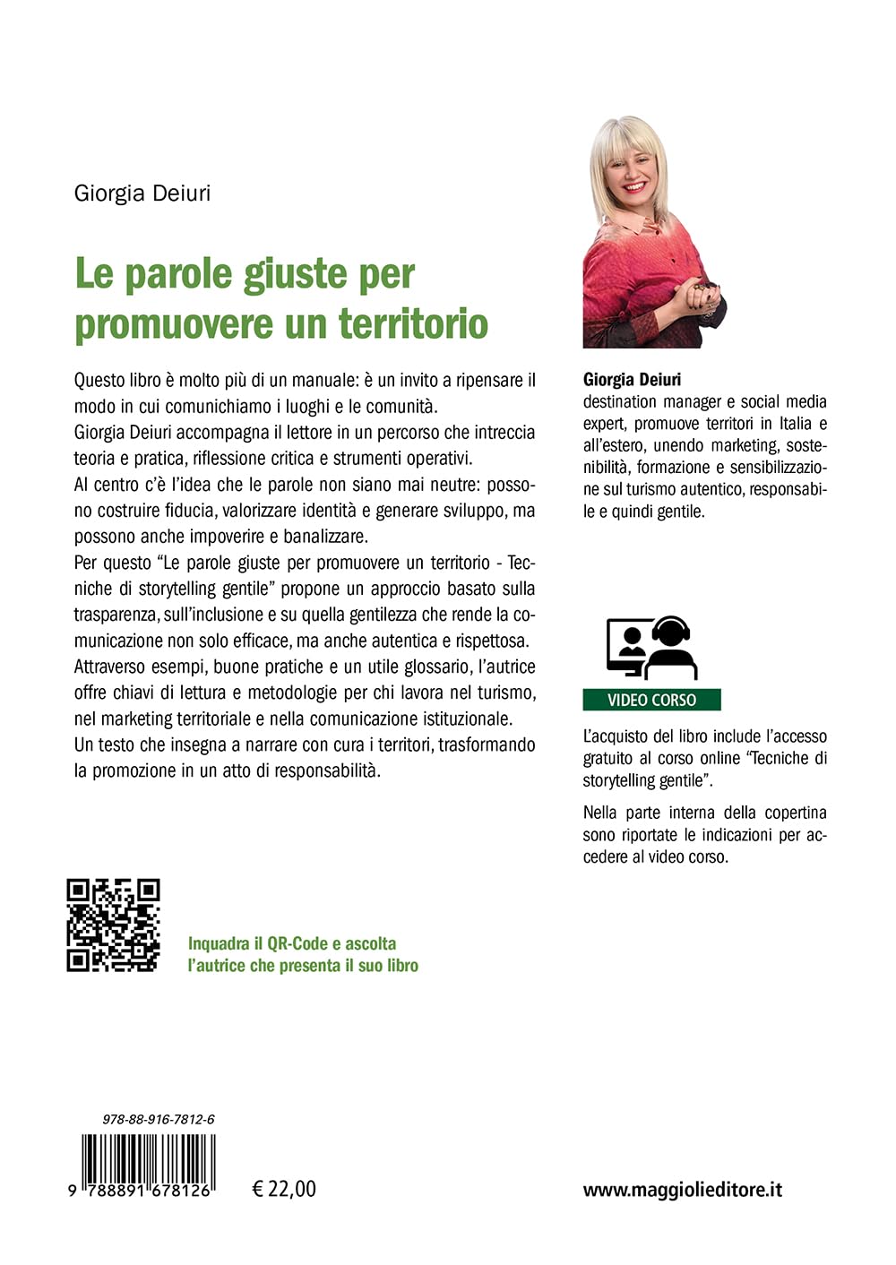 Le parole giuste per promuovere un territorio. Tecniche di storytelling gentile. Con video corso