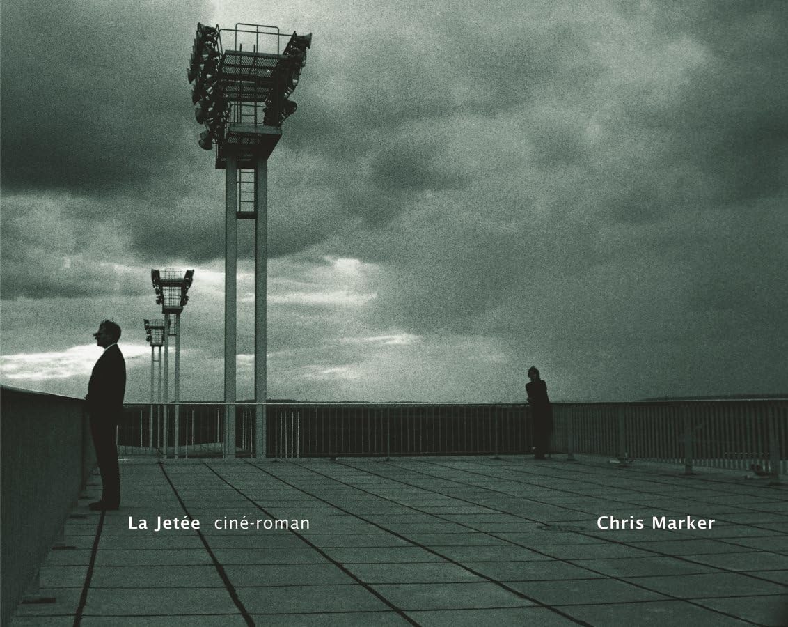 La Jetée: Ciné-Roman (Mit Press)