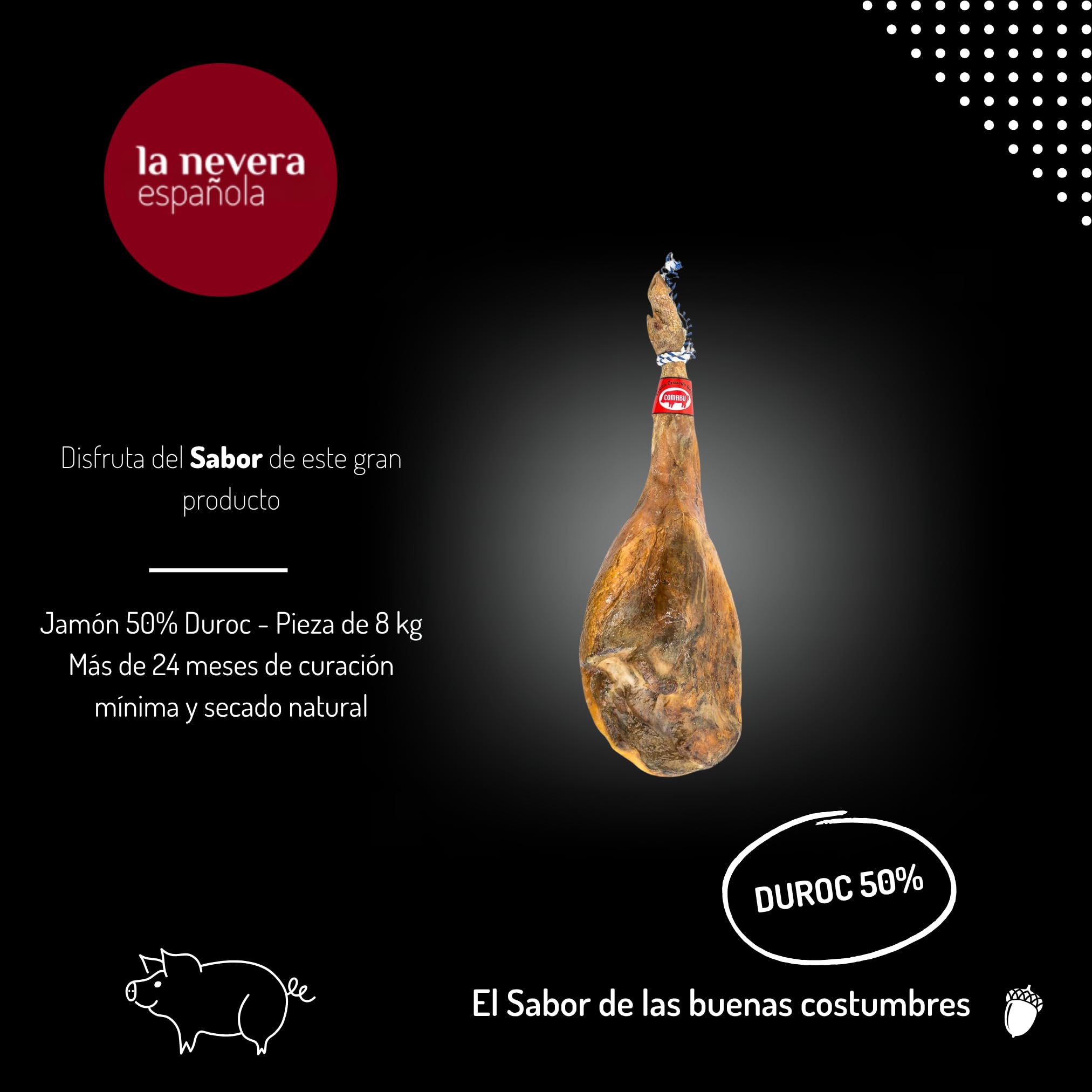 Comabu - Jamón 50% Duroc - Pieza de 8 kg Aprox. - 24 Meses de Curacion y Secado Natural - Jamón Curado con Toque Justo de Sal