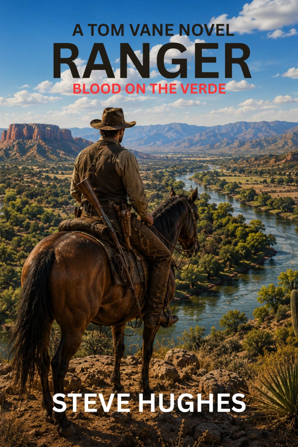 RANGER: BLOOD ON THE VERDE (Ranger a Tom Vane Novel)
