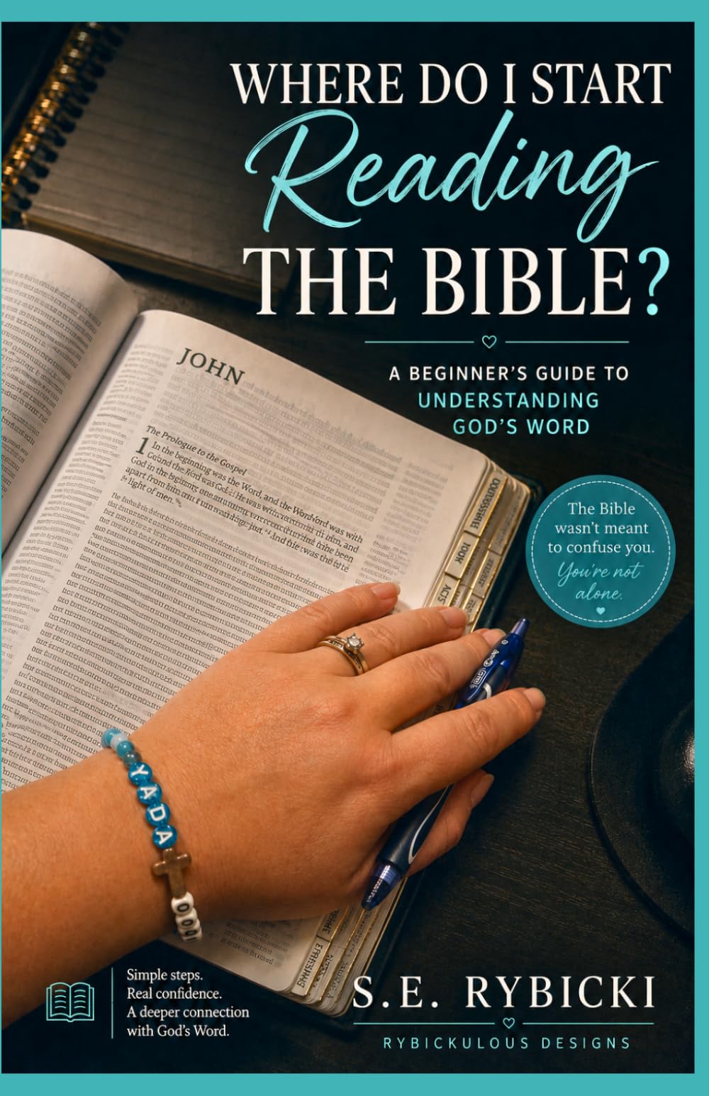 Where Do I Start Reading The Bible?: A Beginner's Guide To Understanding God's Word