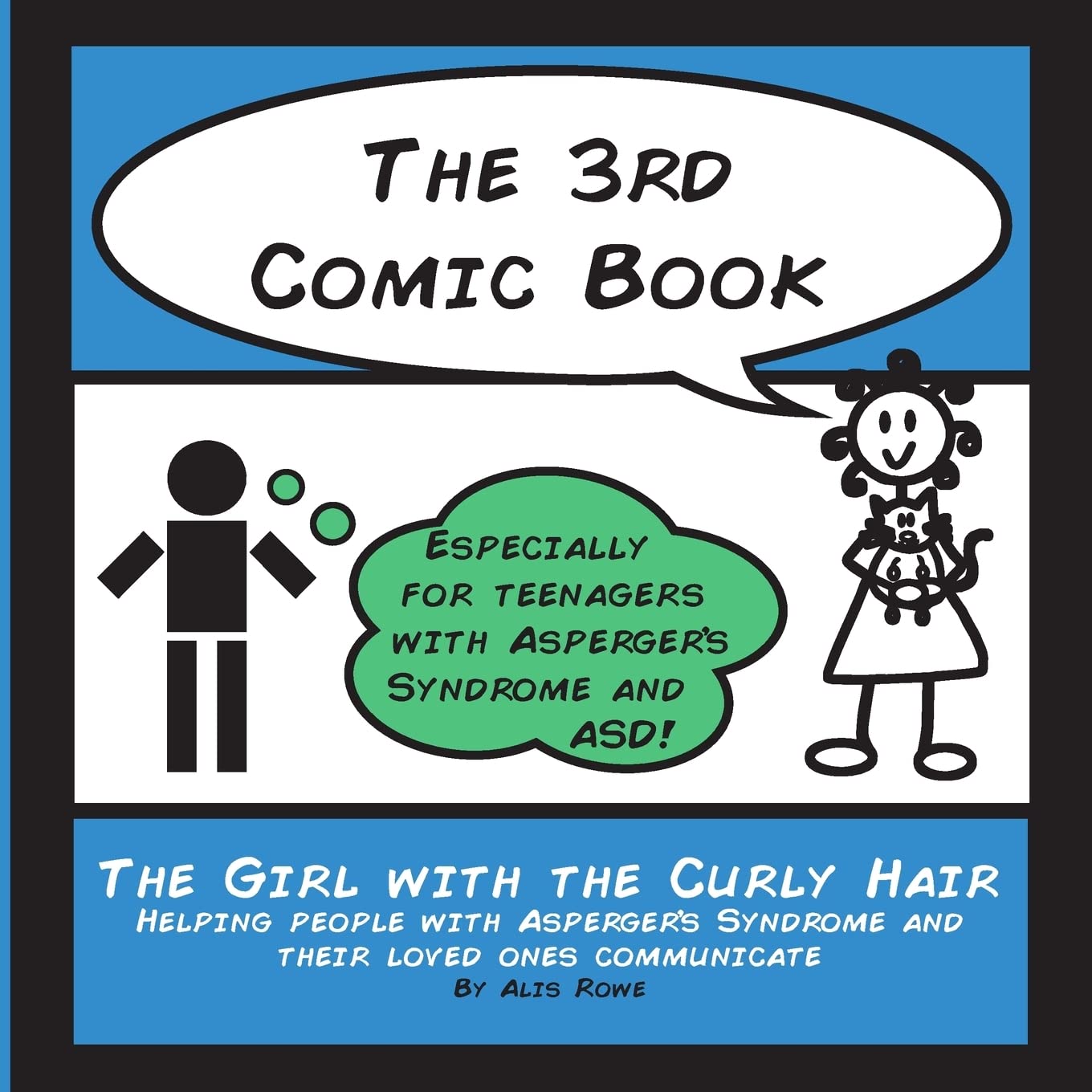 The 3rd Comic Book: For Teenagers with Asperger's Syndrome: Volu