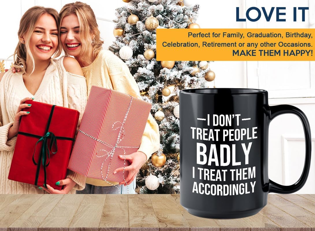 Bubble Hugs Sarcastic Friends Coffee Mug 15oz Black - Treat Them Accordingly - Sarcastic Coffee Mugs For Adults Sarcastic Mugs For Coworkers Sarcastic Gifts For Friends Sarcastic Cups