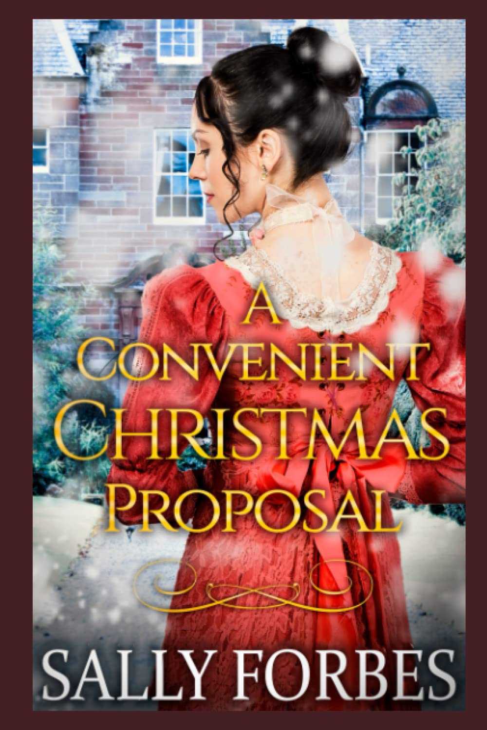 A Convenient Christmas Proposal: A Historical Regency Romance Novel (Proposals During Christmastide)