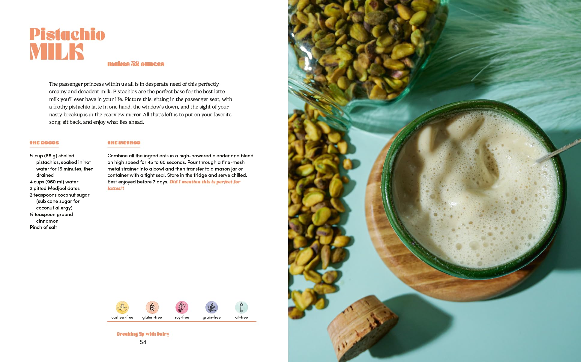 Breaking Up With Dairy: 100 Indulgent Plant-based Recipes for Cheese and Butter, Cream, and Milk Lovers Everywhere