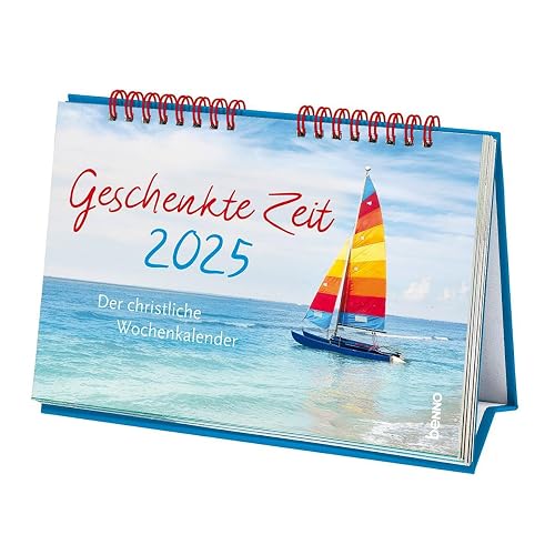 Geschenkte Zeit 2025: Der christliche Wochenkalender