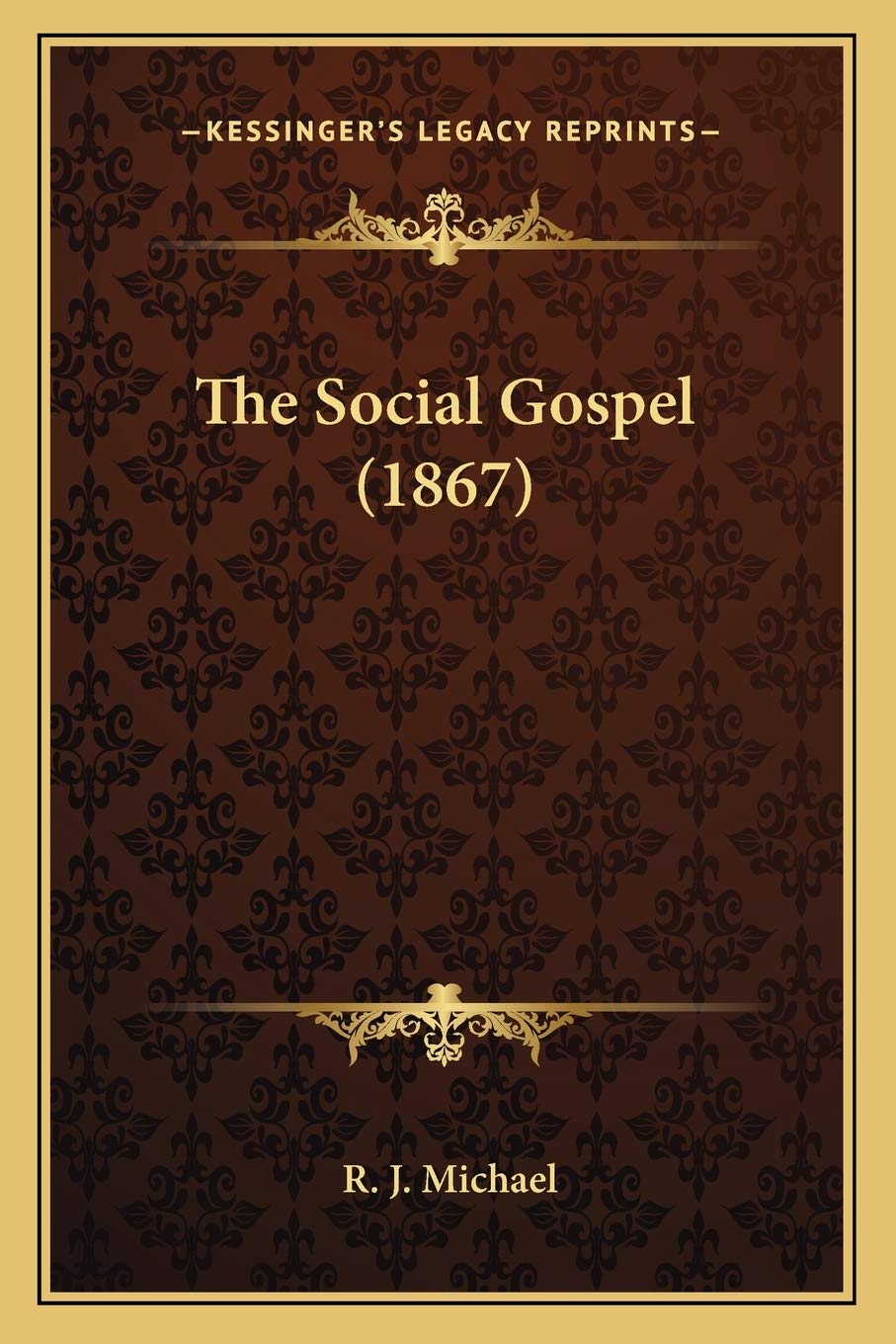 The Social Gospel (1867)