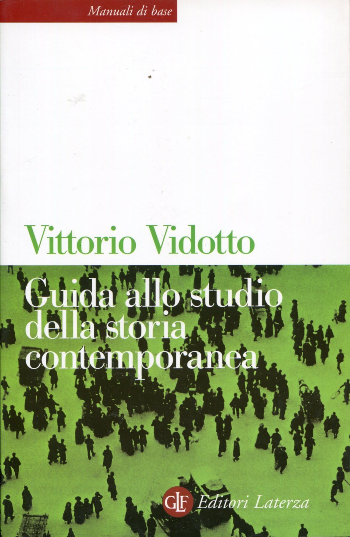 Guida Allo Studio Della Storia Contemporanea - 4