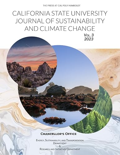 California State University Journal of Sustainability and Climate Change: 2023, Volume 3