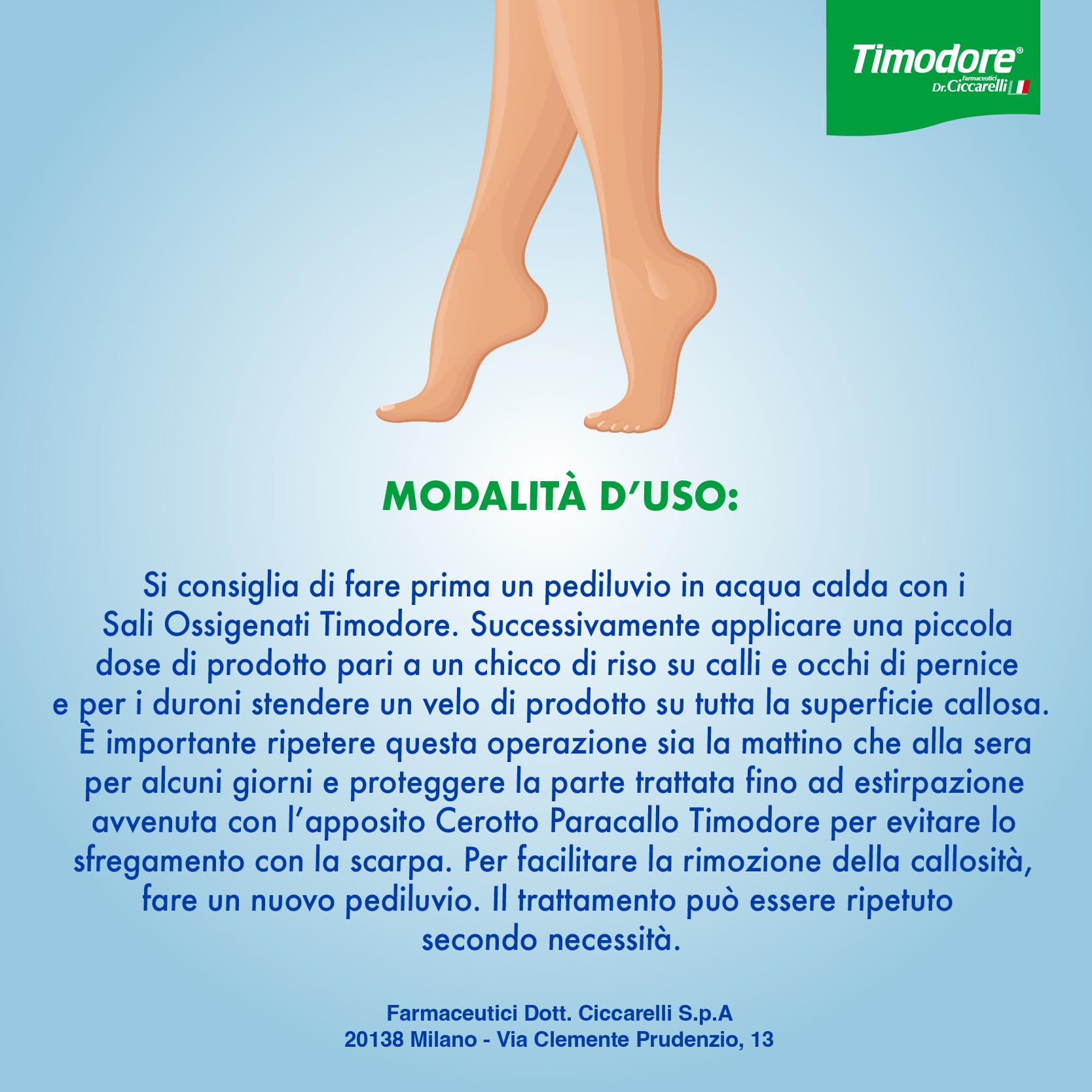 Timodore, Pomada para Callos, Ideal para Todos los Problemas de Callos en Manos y Pies, Elimina Todo Tipo de Callo Sin Dolor, 100% Made in Italy, Dermatológicamente Testado, Envase de 5 ml