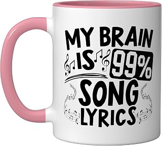 My Brain Is 99% Song Lyrics Musican Song Writer Composer Ceramic Mug, Pink/White