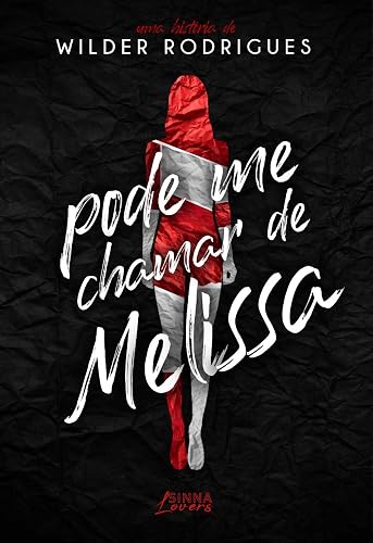 Pode me chamar de Melissa