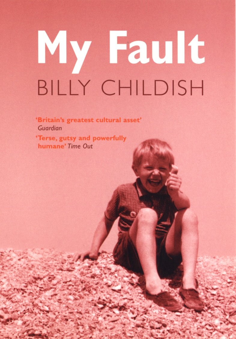 My Fault-Billy Childish