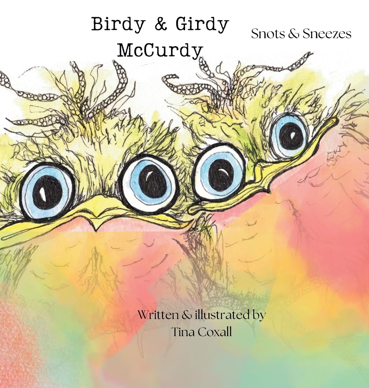 Birdy & Girdy McCurdy: Snots & Sneezes