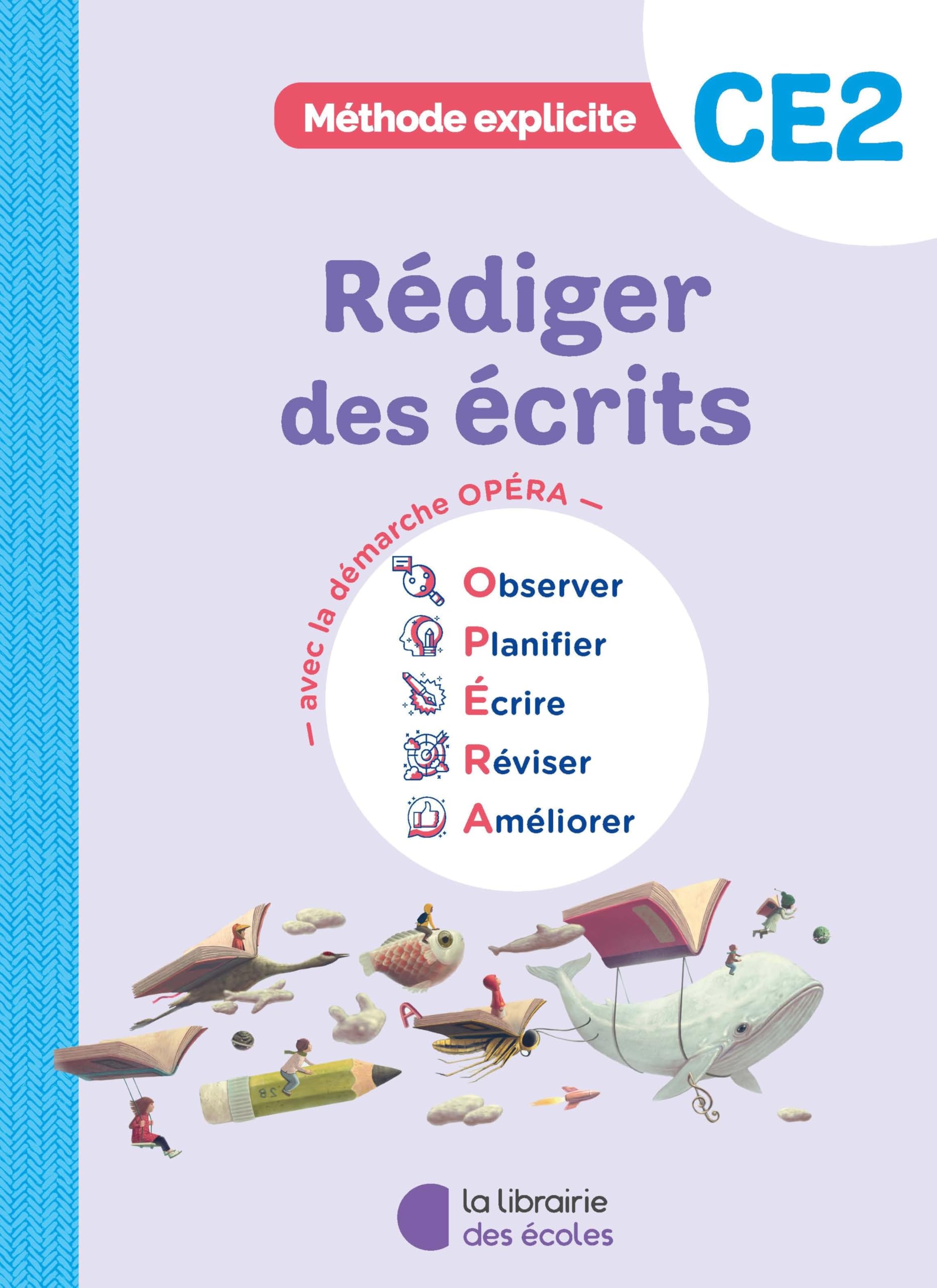 Méthode explicite CE2 (2026) - Rédiger des écrits - Cahier d'exercices