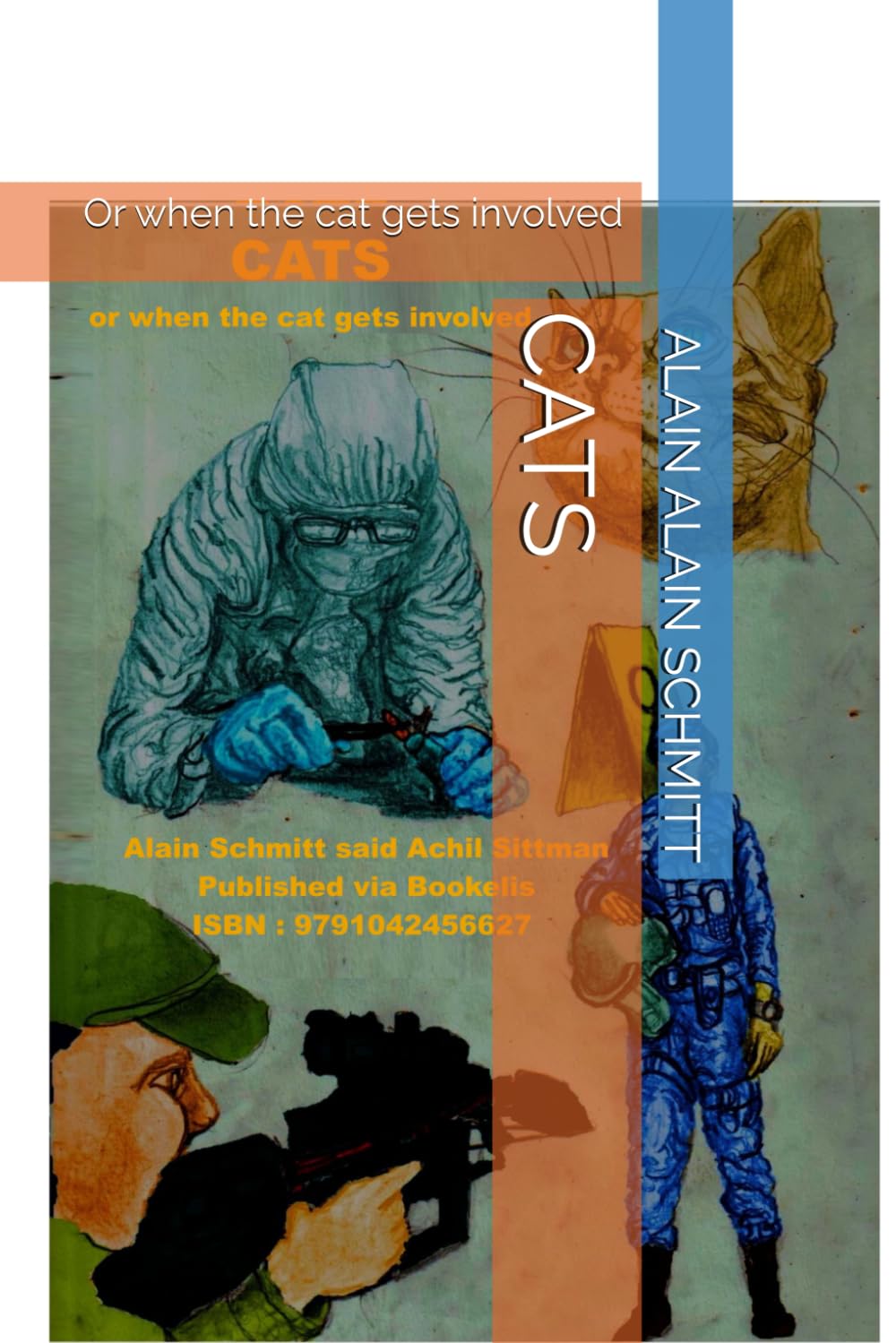 CATS: Or when the cat gets involved (Autobiographie)