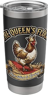 The Queens Flock Hen Titled And Loving It Funny Stainless Steel Insulated Tumbler