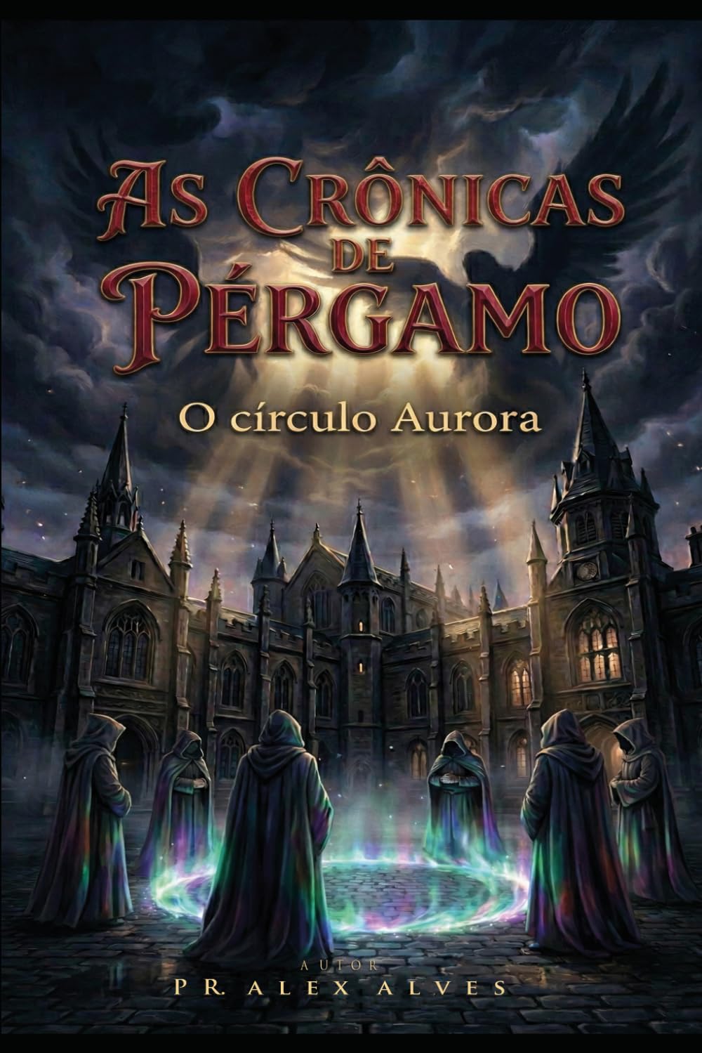 As Crônicas de Pérgamo: O Círculo Aurora