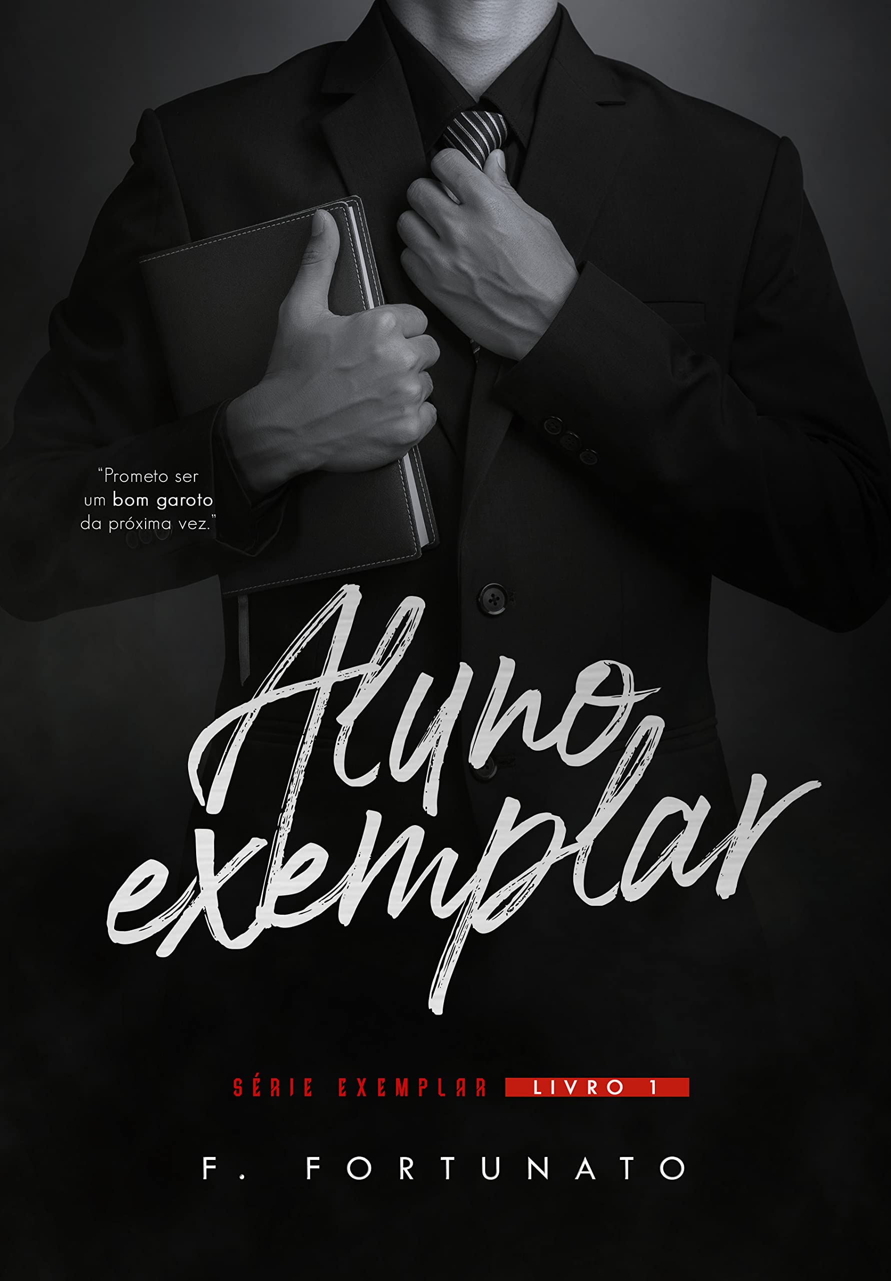 Aluno exemplar: Série exemplar