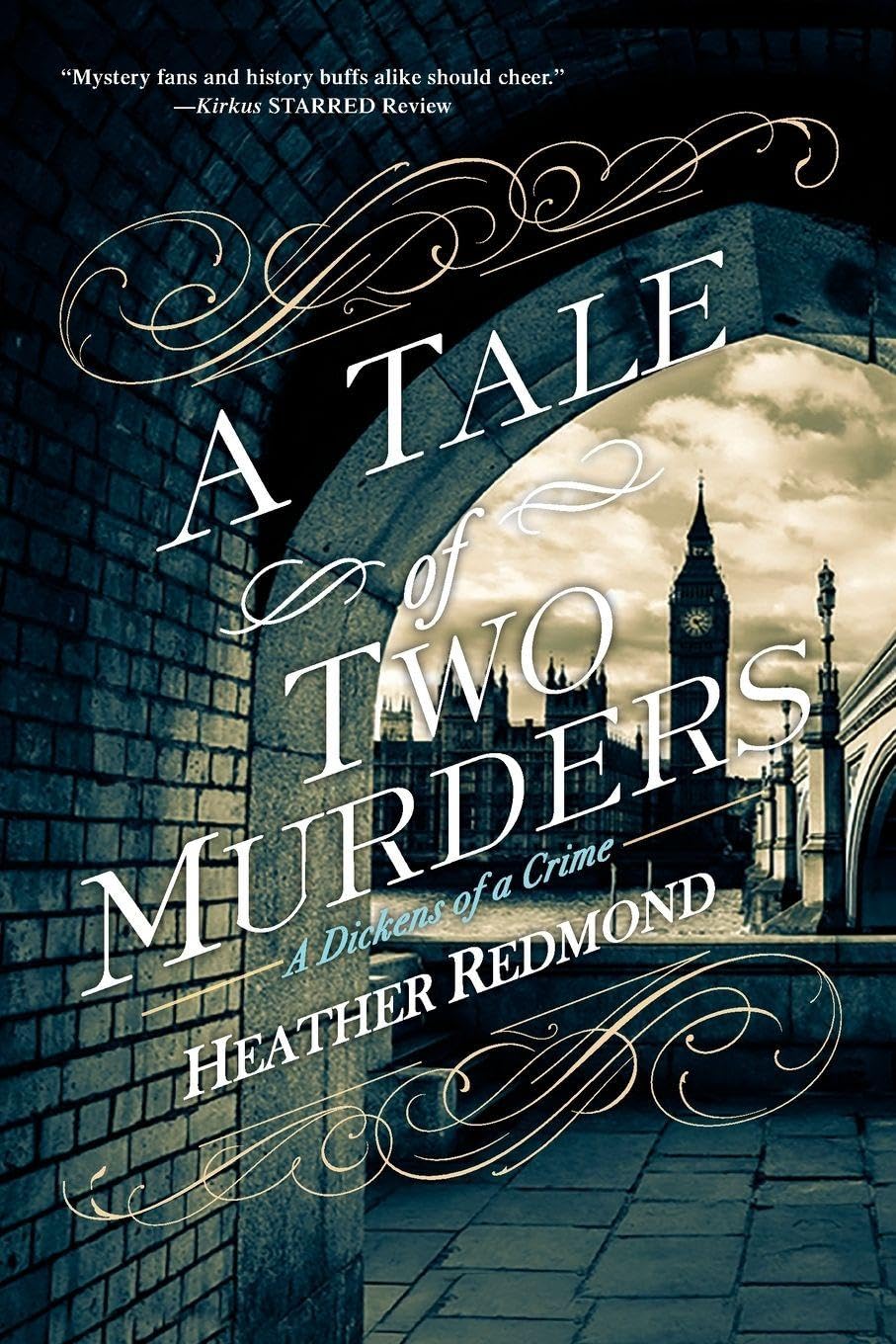 A Tale of Two Murders: 1 (A Dickens Of A Crime)