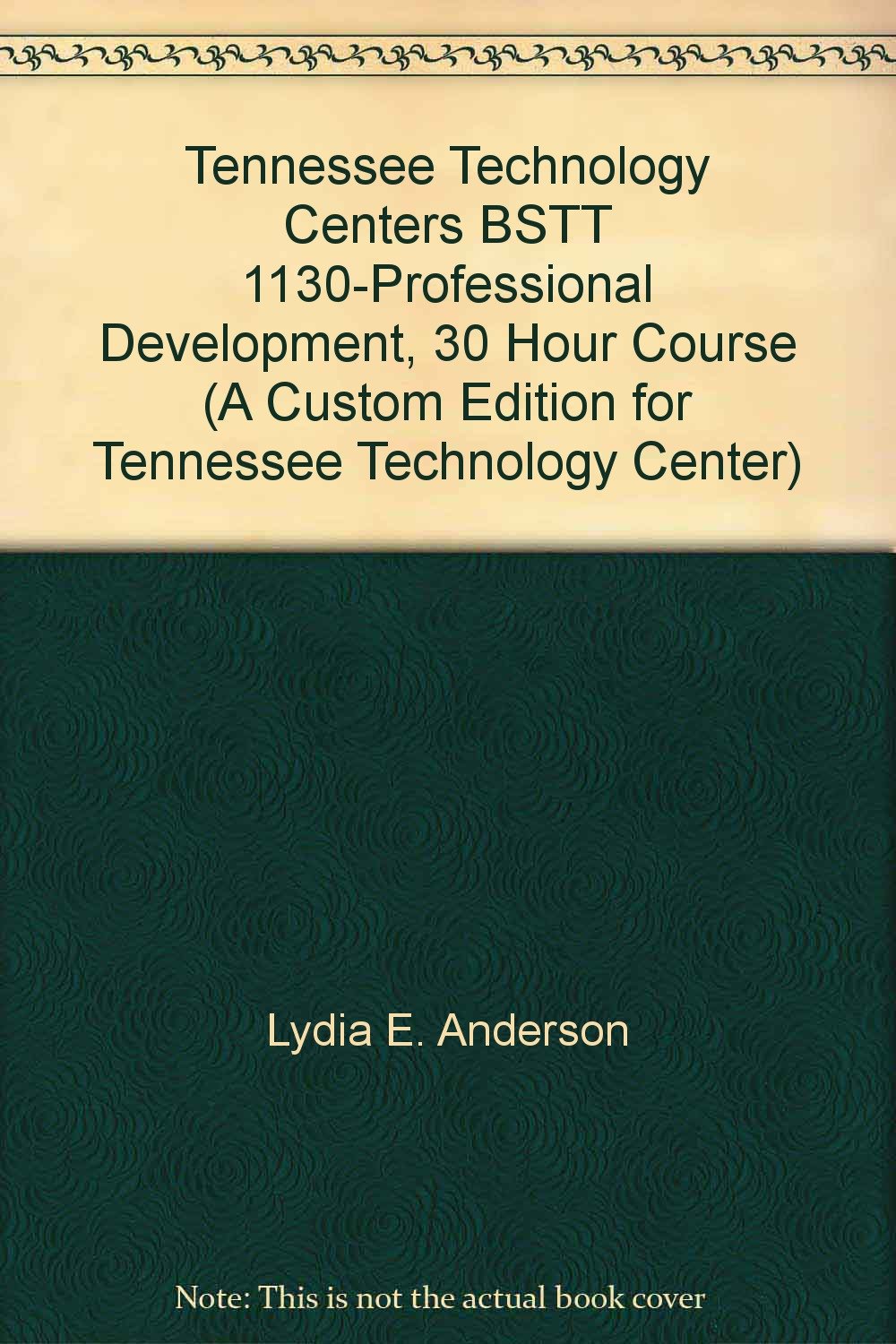 Tennessee Technology Centers BSTT 1130Professional Development, 30