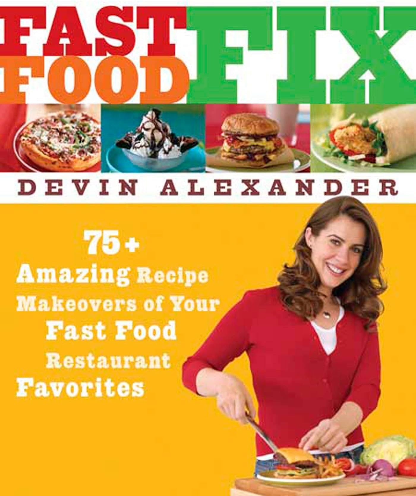 RODALE Fast Food Fix