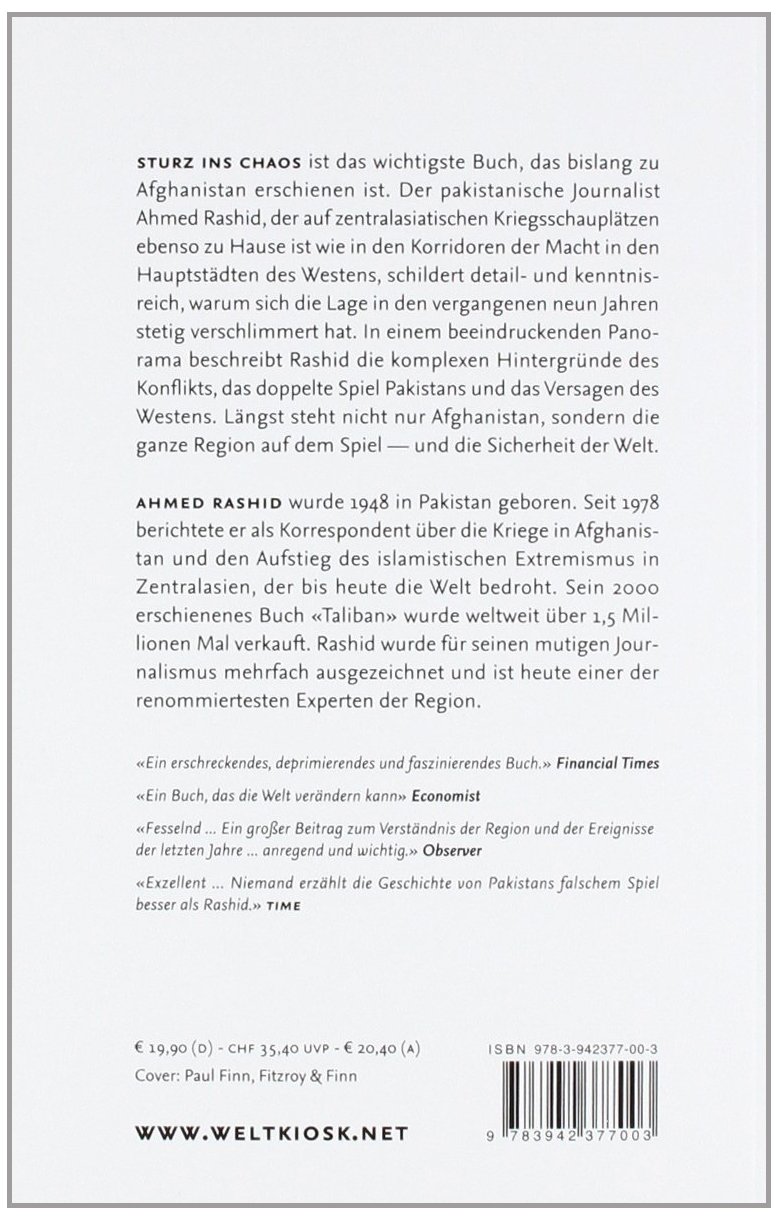 Sturz ins Chaos: Afghanistan, Pakistan und die Rückkehr der Taliban (Edition Weltkiosk)