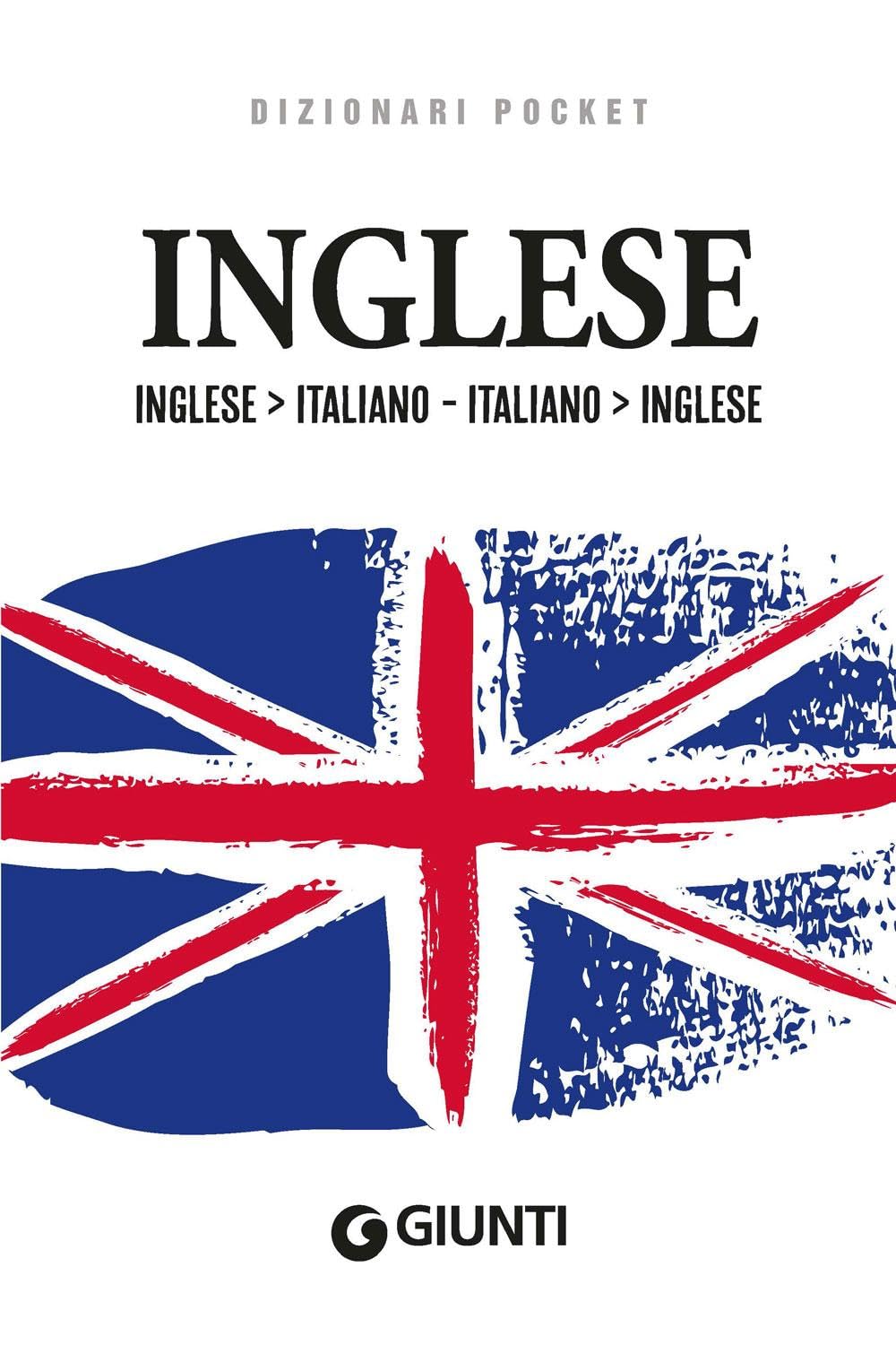 Dizionario di inglese. Inglese-italiano%ｶﾝﾏ% italiano-inglese Dizionario inglese. Inglese-italiano, italiano-inglese. Ediz
