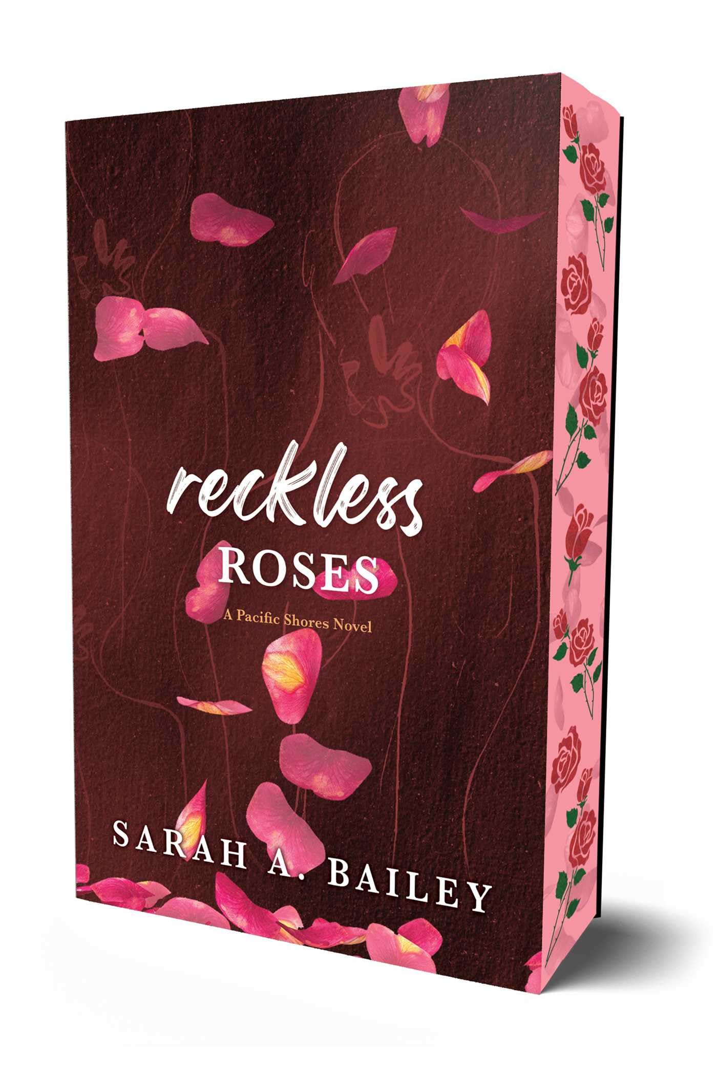 Reckless Roses: Special Edition: Volume 3 (Pacific Shores)