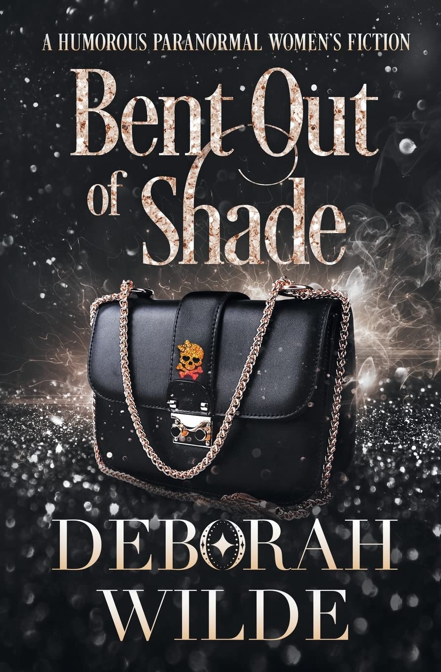 Bent Out of Shade: A Humorous Paranormal Women's Fiction: 6 (Magic After Midlife)