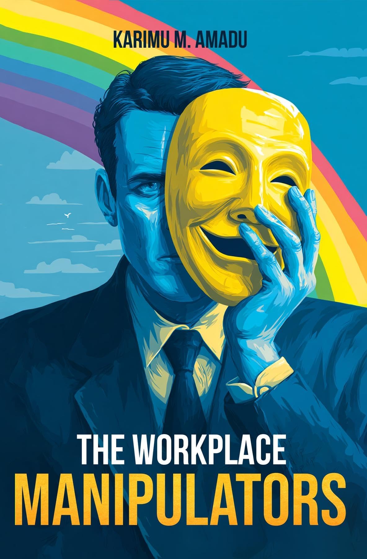 The Workplace Manipulators