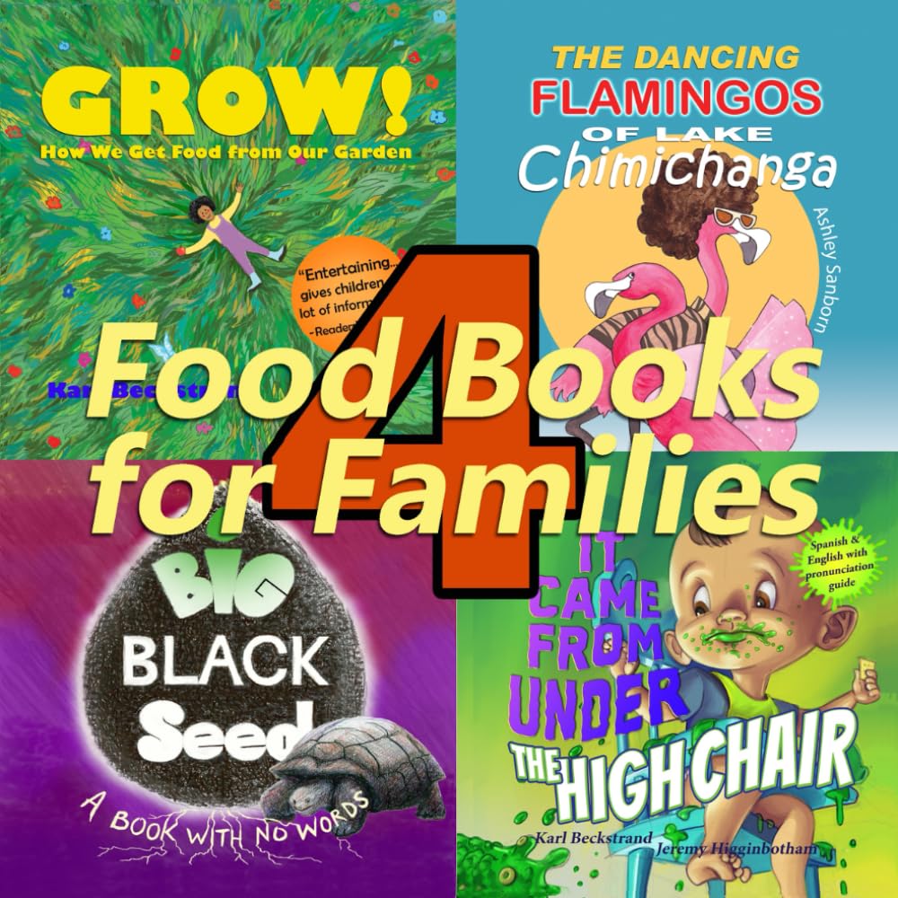 4 Food Books for Families: With Gardening Tips & Online Recipes (Food Books for Kids)
