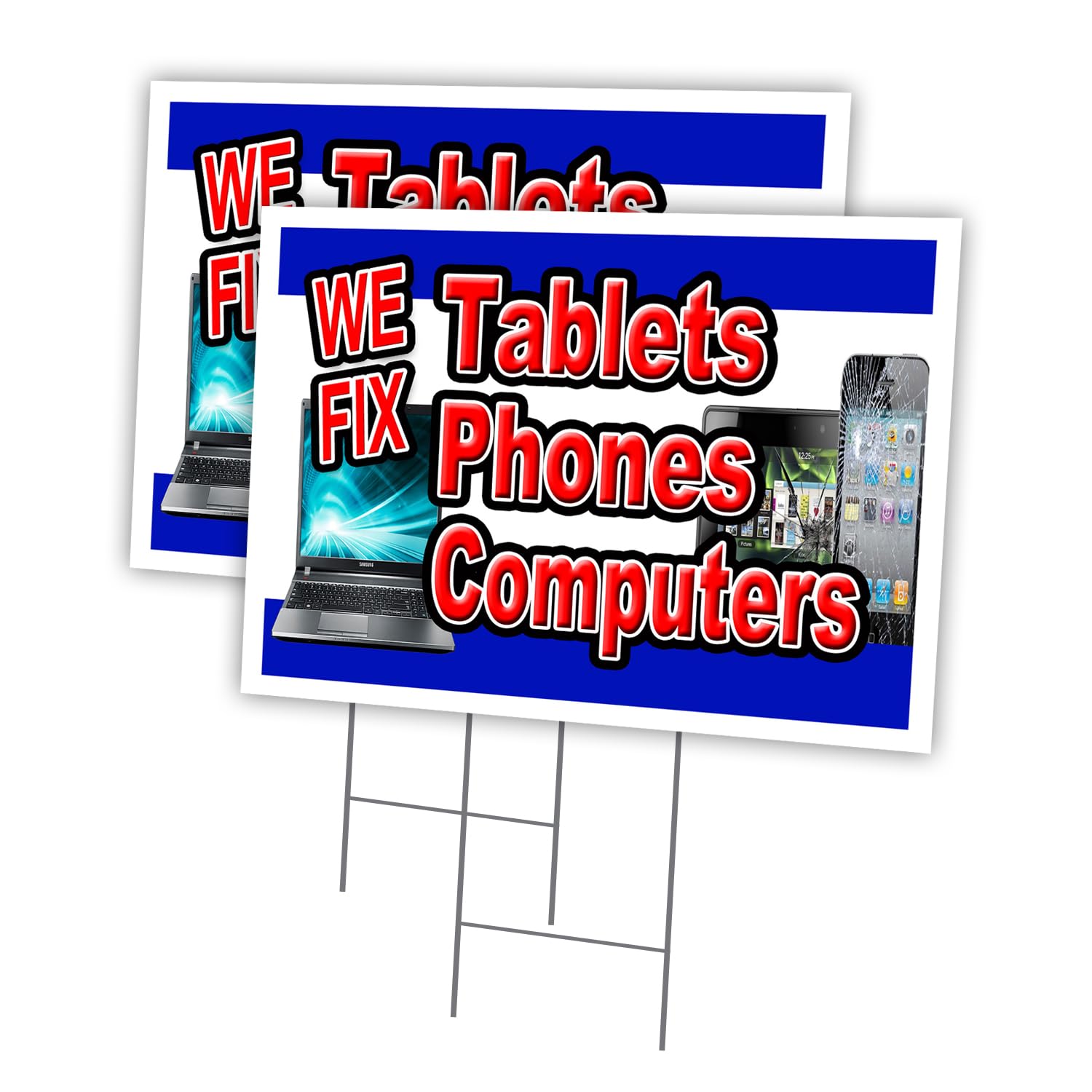 WE FIX Tablets Phones Computers 2 Pack of 12" x 16" Yard Sign & Stake Outdoor Plastic | Advertise Your Business | Stake Included Image On Front Only | Made in The USA