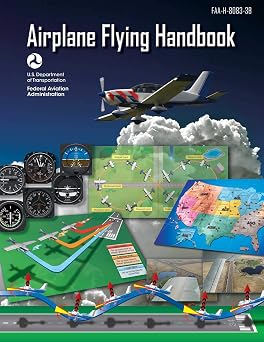 Airplane Flying Handbook Federal Aviation Administration FAA-H-8083-3B