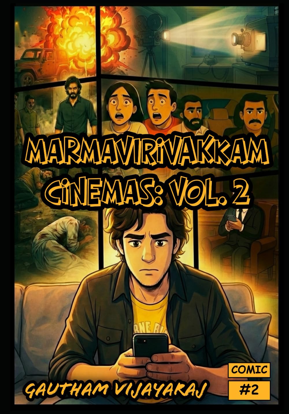 Marmavirivakkam Cinemas: Vol. 2