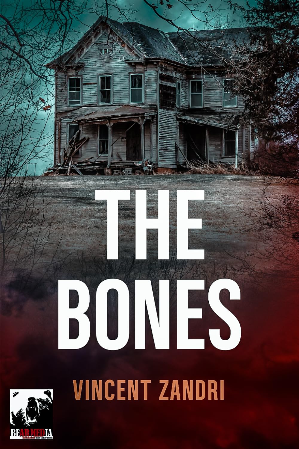 The Bones: A Gripping Psychological Suspense Thriller: 13 (A Thriller)