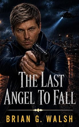 The Last Angel To Fall 