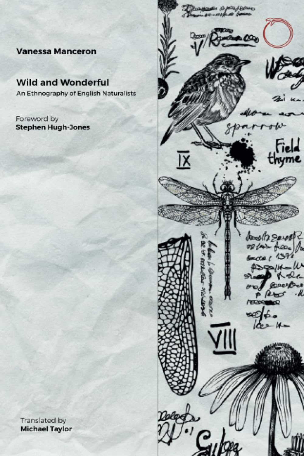 Wild and Wonderful: An Ethnography of English Naturalists
