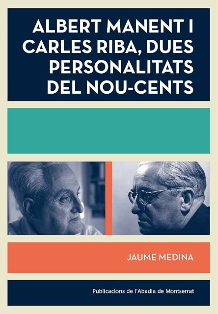Portada de Albert Manent i Carles Riba, dues personalitats del nou-cents
