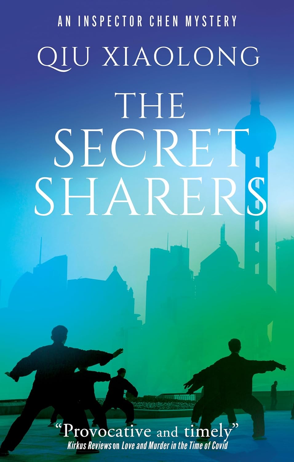 The Secret Sharers (An Inspector Chen Mystery Book 14)      Kindle Edition