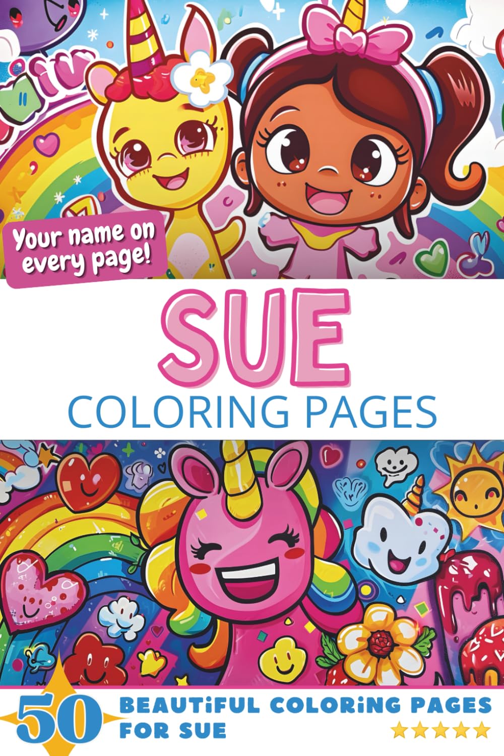 Sue Coloring Pages: Wow-Effect! Your name on every page - Sue coloring book - 6x9" - 50x Sue coloring page - Fantastic Gift