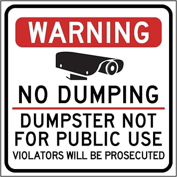 No Dumping Warning Sign 12x12 Inch Dumpster Not for Public Use Violators Will Be Prosecuted | Magnetic Outdoor Reflective Video Surveillance Sign, Made in USA | Heavy-Duty 30 Mil Magnum Magnetics