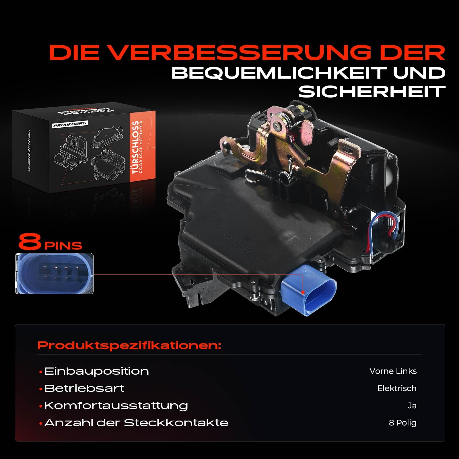 Frankberg Deurslot, actuator linksvoor, 8-polig, compatibel met Ibiza III 6L1 Limousine 2002-2009 Polo 9N Limousine 2001-2009 Replace# 3B1837015AQ