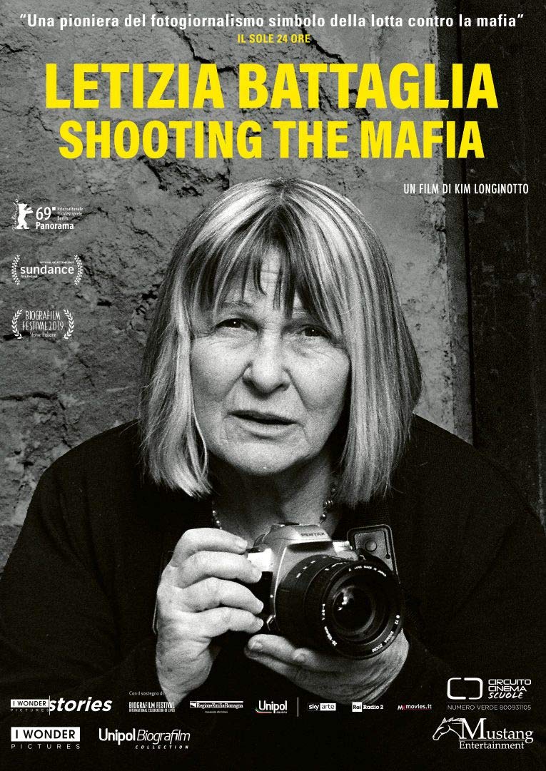 Letizia Battaglia Shooting the Mafia