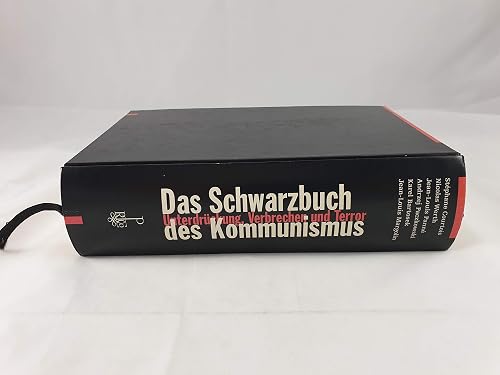 Das Schwarzbuch des Kommunismus: Unterdrückung, Verbrechen und Terror