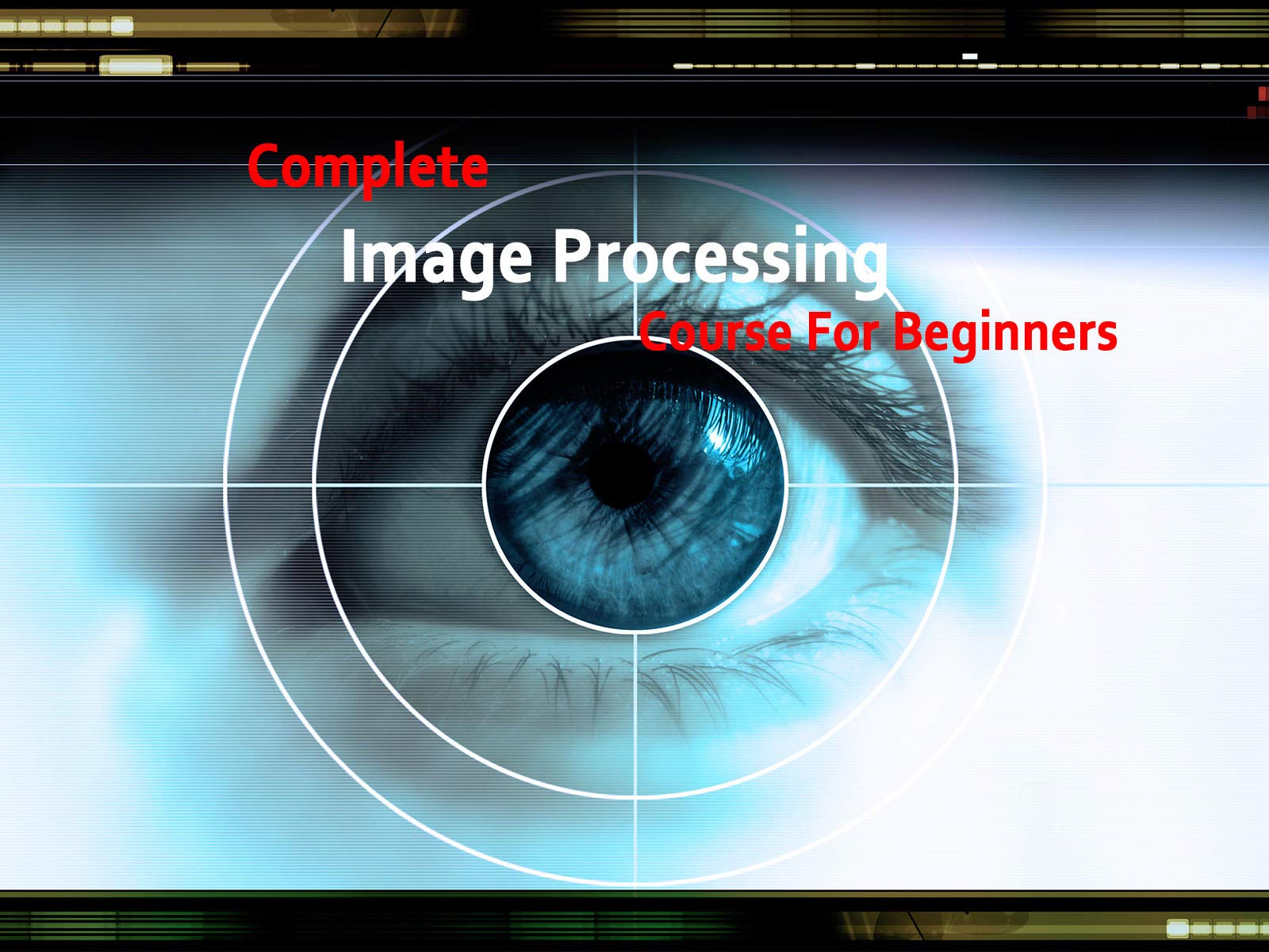 Watch Complete Image Processing Course For Beginners | Prime Video